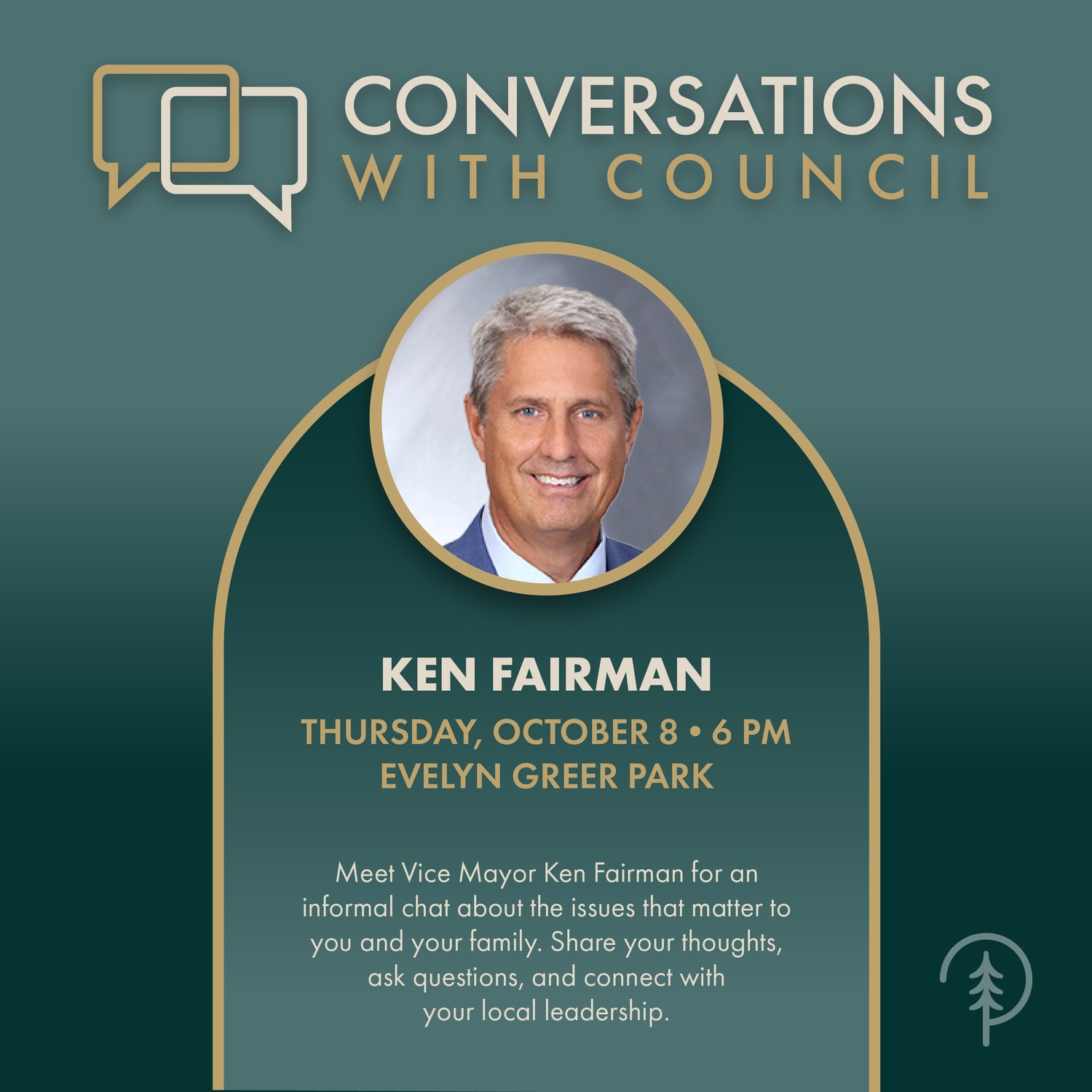 Conversations with Council flyer featuring Vice Mayor Ken Fairman, October 8